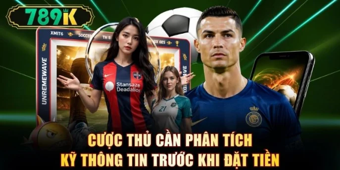 Cược thủ cần phân tích kỹ thông tin trước khi đặt tiền